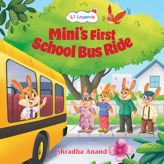 Lil Legends School Readiness Series - Mini's First School Bus Ride | Illustrated Boardbooks Picture Book for Kids Age 3+ Years | Fun Story for Preschoolers Starting School