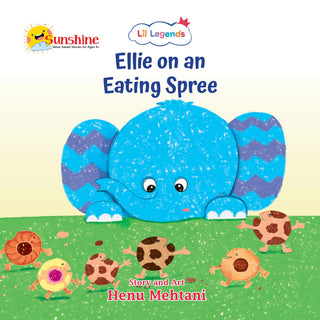 Lil Legends Sunshine Series - Ellie on an Eating Spree | Illustrated Boardbooks Story Book for Kids Age 4+ Years | Fun Tales for Healthy Habits & Early Learning