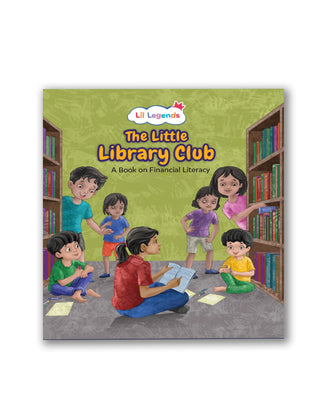 Lil Legends The Little Library Club Story Book for Kids | A Book of Financial Literacy | Money Awareness, Savings & Smart Habits | Illustrated Story Book | Ages 5+ Years