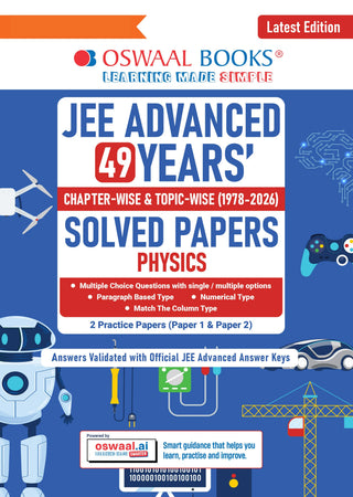 JEE Advanced Physics Question Bank | 49 Years’ Chapter-wise & Topic-wise |Solved Papers (1978-2026) |Revision Notes, | PYQs, Latest 2026 Paper & Oswaal AI