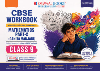 CBSE Workbook Class 9 Mathematics Part-2 | aligned with NCERT Ganita Manjari | Perforated Worksheets for Practice with Competency Based questions | NEP 2020 + NCF-SE 2023 | 2027 Exam