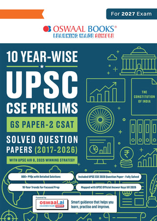 UPSC CSE Prelims 10 Years Solved Papers | GS Paper 2 |CSAT | Year-wise 2017-2026 | Official Answer Keys | 10-Year Trend Analysis | For 2027 Exam