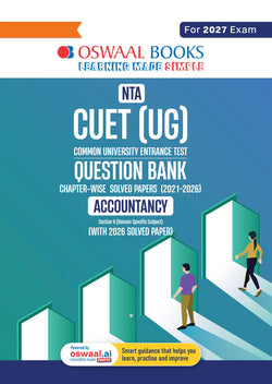 Oswaal NTA CUET (UG) Chapter-wise Solved Papers Question Bank | Accountancy |PYQs (2021–2026) NCERT aligned MCQs |With Solved Paper 2026 |For 2027 Exam |With Oswaal AI