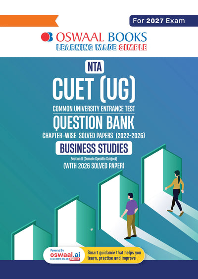 Oswaal NTA CUET (UG) Chapter-wise Solved Papers Question Bank | Business Studies | PYQs (2022 – 2026) NCERT aligned MCQs | With Solved Paper 2026 | For 2027 Exam | With Oswaal AI
