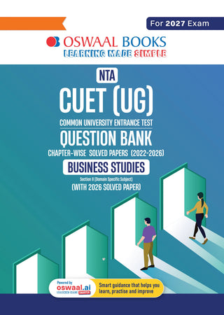 Oswaal NTA CUET (UG) Chapter-wise Solved Papers Question Bank | Business Studies |PYQs (2022–2026) NCERT aligned MCQs |With Solved Paper 2026 |For 2027 Exam |With Oswaal AI