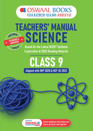 Oswaal Teacher's Manual Science Based on the latest NCERT Textbook & CBSE Reading Material Class 9
