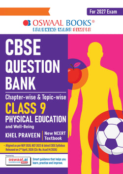 CBSE Class 9 Physical Education and Well-being Question Bank Chapter-wise & Topic-wise | Based on NCERT Textbook | Includes Summary, Competency-Based Question, Self-Assessment & Practice Papers