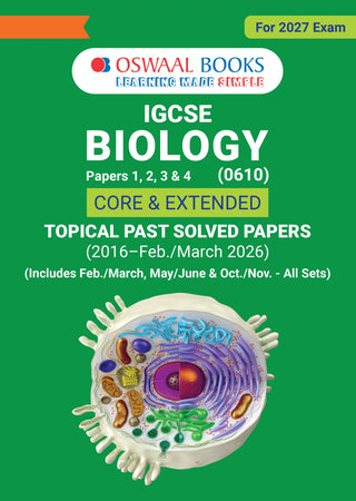 Oswaal IGCSE Topical Past Solved Papers | Biology Vol. 1 (0610) | For 2027 Exam | With Oswaal AI