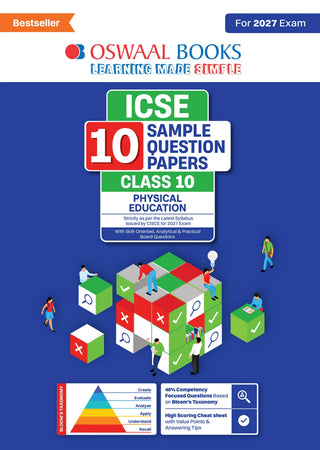 ICSE | 10 Sample Question Papers | Class 10 | Physical Education (For 2027 Exam) | Includes–Board Paper 2026 & Specimen 2027 |With On Tips Notes, Mind Maps & Oswaal AI