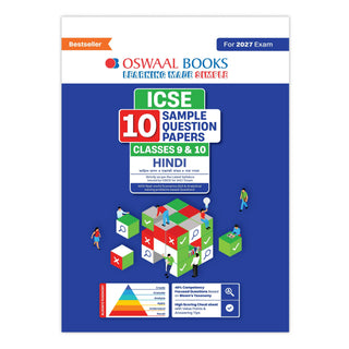 ICSE | 10 Sample Question Papers | Classes 9 & 10 | Hindi (For 2027 Exam) | Includes–Board Paper 2026 & Specimen 2027 |With On Tips Notes, Mind Maps & Oswaal AI