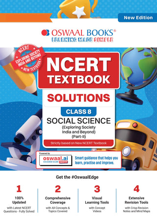NCERT Textbook Solutions Social Science Part-2 Class 8 | For CBSE 2026-27 Exam | Based on Latest NCERT Exploring Society India and Beyond | With Objective & Subjective Questions for Practice