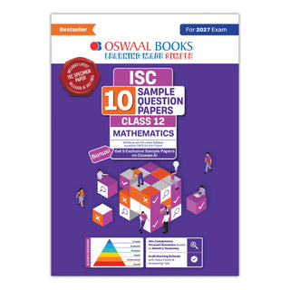 ISC | 10 Sample Question Papers | Class 12 | Mathematics (For 2027 Exam) Updated Version | With Oswaal AI