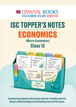 ISC | Topper Notes | Class 12 | Economics with Oswaal.ai