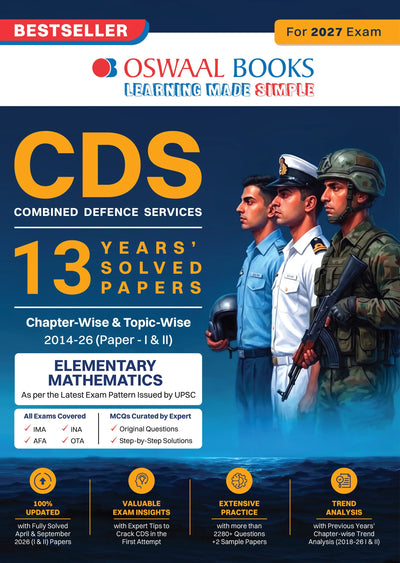 CDS Combined Defence Services – 13 Years' Chapter-wise & Topic-wise Solved Paper (2014–2026 I & II) | Elementary Mathematics | For 2027 Exam | with Oswaal AI