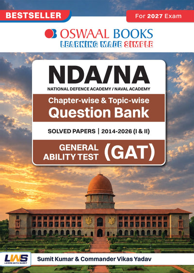 NDA/NA 13 Years' Chapter-wise & Topic-wise Solved Papers | General Ability Test (GS & English) | 2014–2026 (I & II) | For 2027 Exam | with Oswaal AI