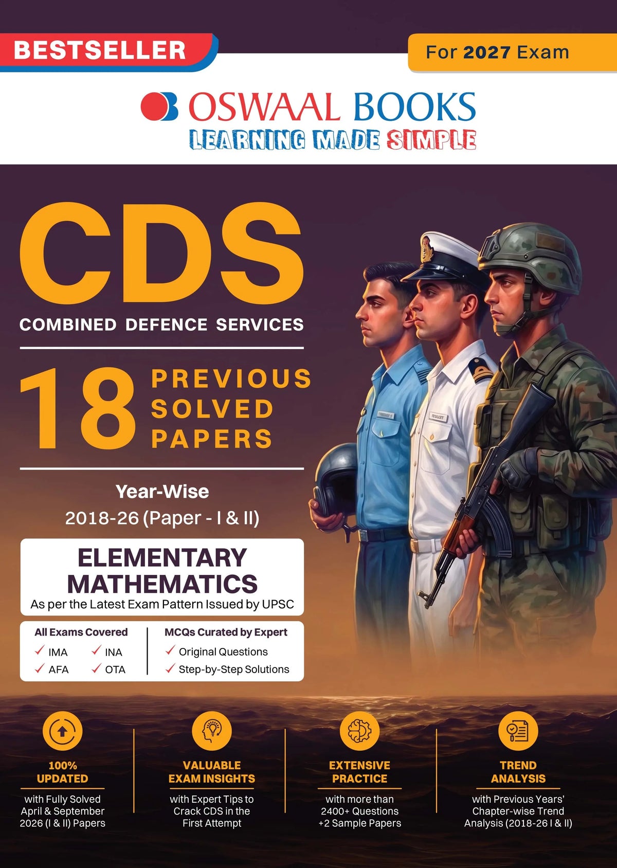CDS 18 Previous Years’ Solved Papers |Year-wise 2018–2026 (I & II) | Elementary Mathematics | For 2027 Exam| With oswaal.ai