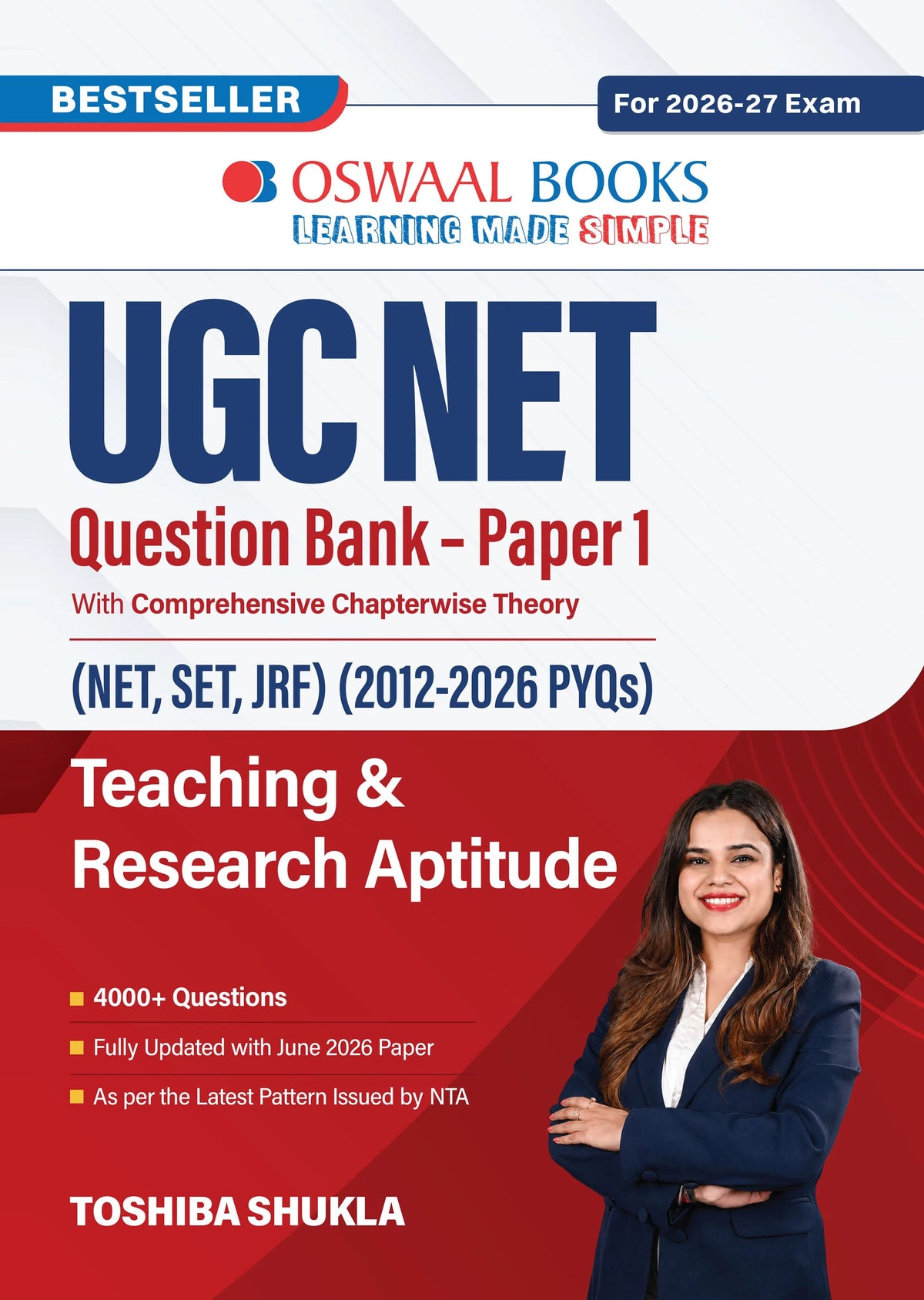 UGC NET/JRF/SET Paper-1 | Teaching & Research Aptitude | Chapter-wise Solved Questions (4000+) with Comprehensive Theory | PYQs (2012 – 2026) | For 2026-27 Exams | With oswaal.ai