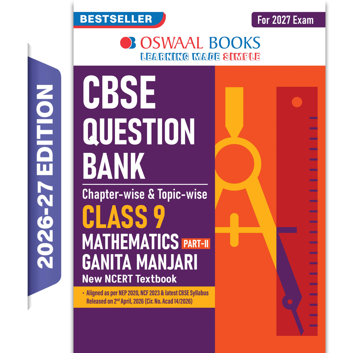 Oswaal CBSE Class 9 Mathematics Part-2 Question Bank Chapter-wise & Topic-wise | Based on NCERT Textbook Ganita Manjari | Includes Summary, Competency-Based Question, Self-Assessment & Practice Papers