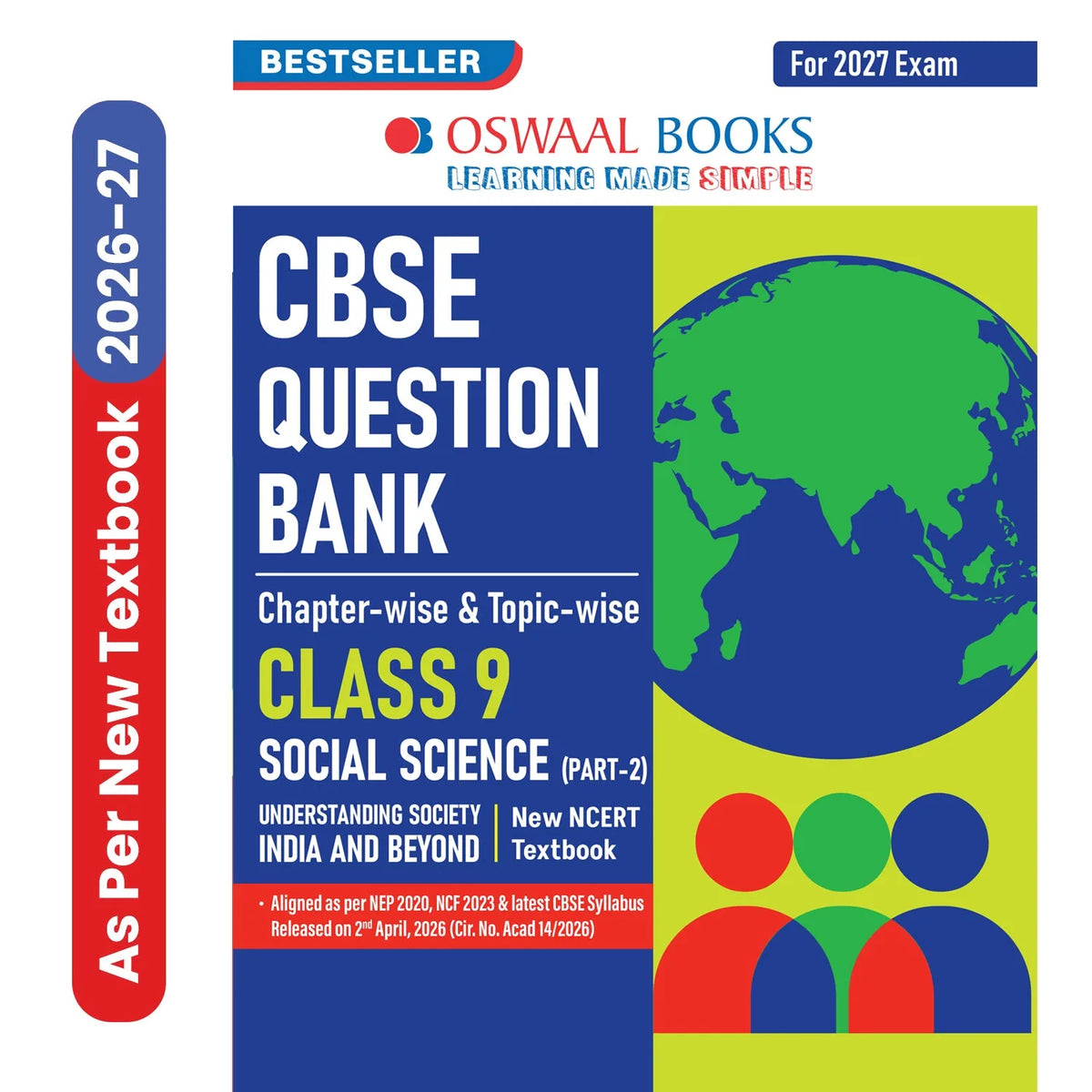Oswaal CBSE Class 9 Social Science Part-2 Question Bank Chapter-wise & Topic-wise | Based on NCERT Textbook Understanding Society India and Beyond | Includes Summary, Self-Assessment & Practice Papers