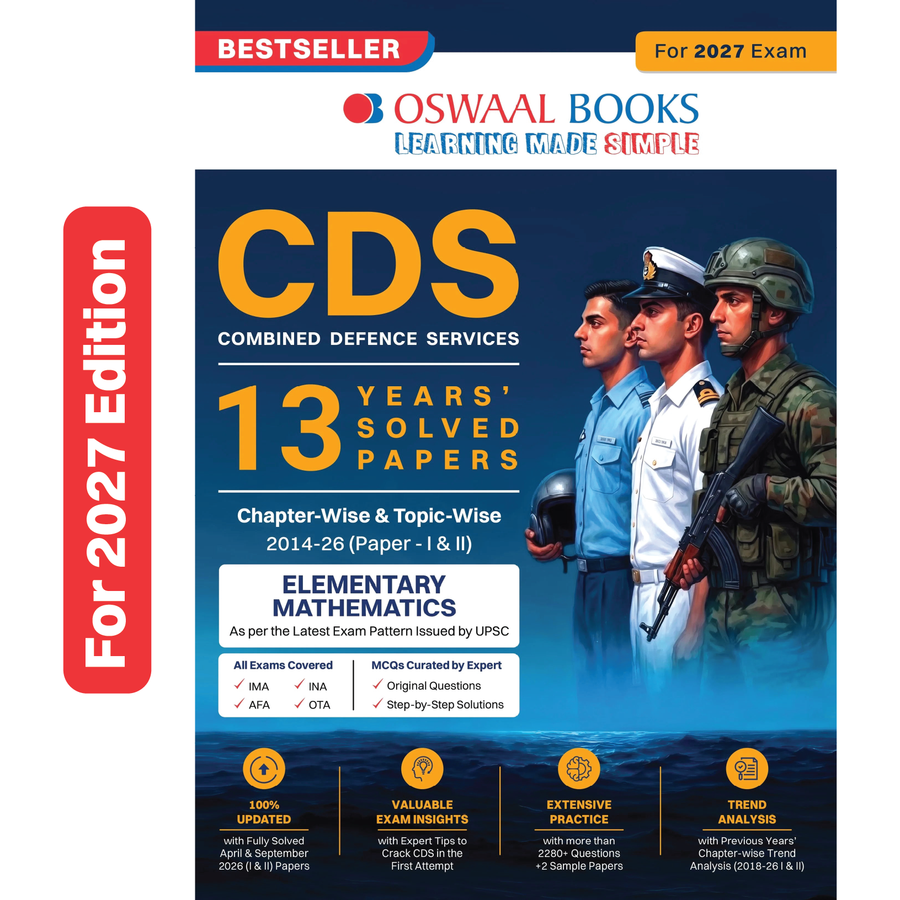 Oswaal CDS Combined Defence Services – 13 Years' Chapter-wise & Topic-wise Solved Paper (2014–2026 I & II) | Elementary Mathematics | For 2027 Exam | with Oswaal AI