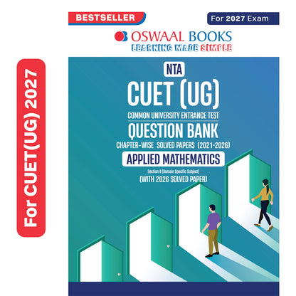 Oswaal NTA CUET (UG) Chapter-wise Solved Papers Question Bank | Applied Mathematics | PYQs (2022–2026) NCERT aligned MCQs | With Solved Paper 2026 | For 2027 Exam | With Oswaal AI