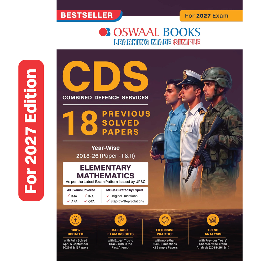 Oswaal CDS (Combined Defence Services) 18 Previous Years' Solved Papers | Year-wise 2018–2026 (I & II) | Elementary Mathematics | For 2027 Exam | with Oswaal AI