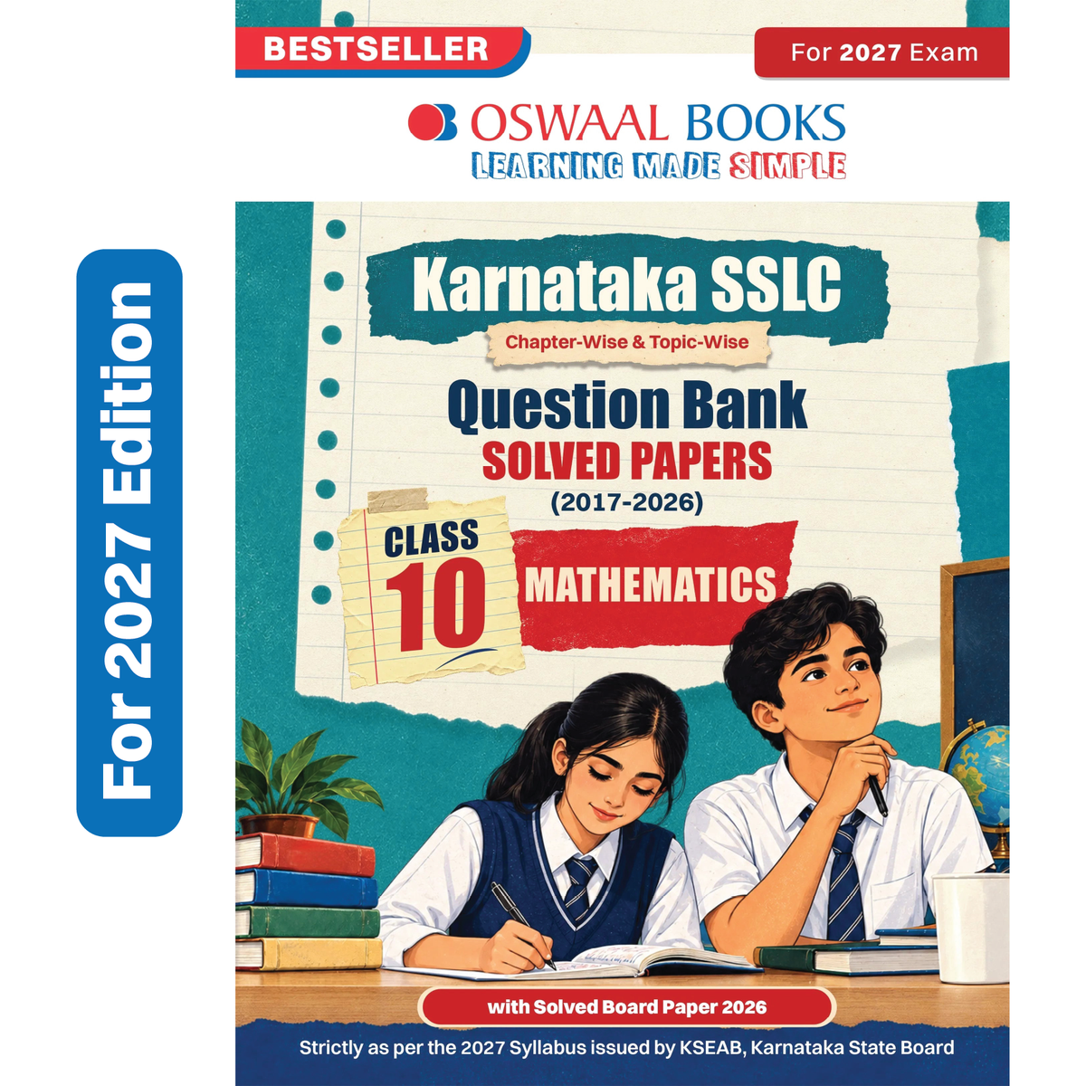 Oswaal Karnataka SSLC Class 10 Mathematics Chapterwise and Topicwise Question Bank Solved Papers 2017-2026 | For 2027 Exam | With Oswaal AI