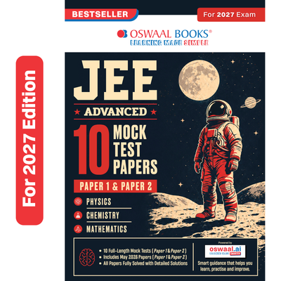 Oswaal JEE Advanced | 10 Mock Test Papers (Paper 1 & 2) | Based on Latest Exam Trends & Pattern | Includes 2026 May Fully Solved Papers with Detailed Solutions