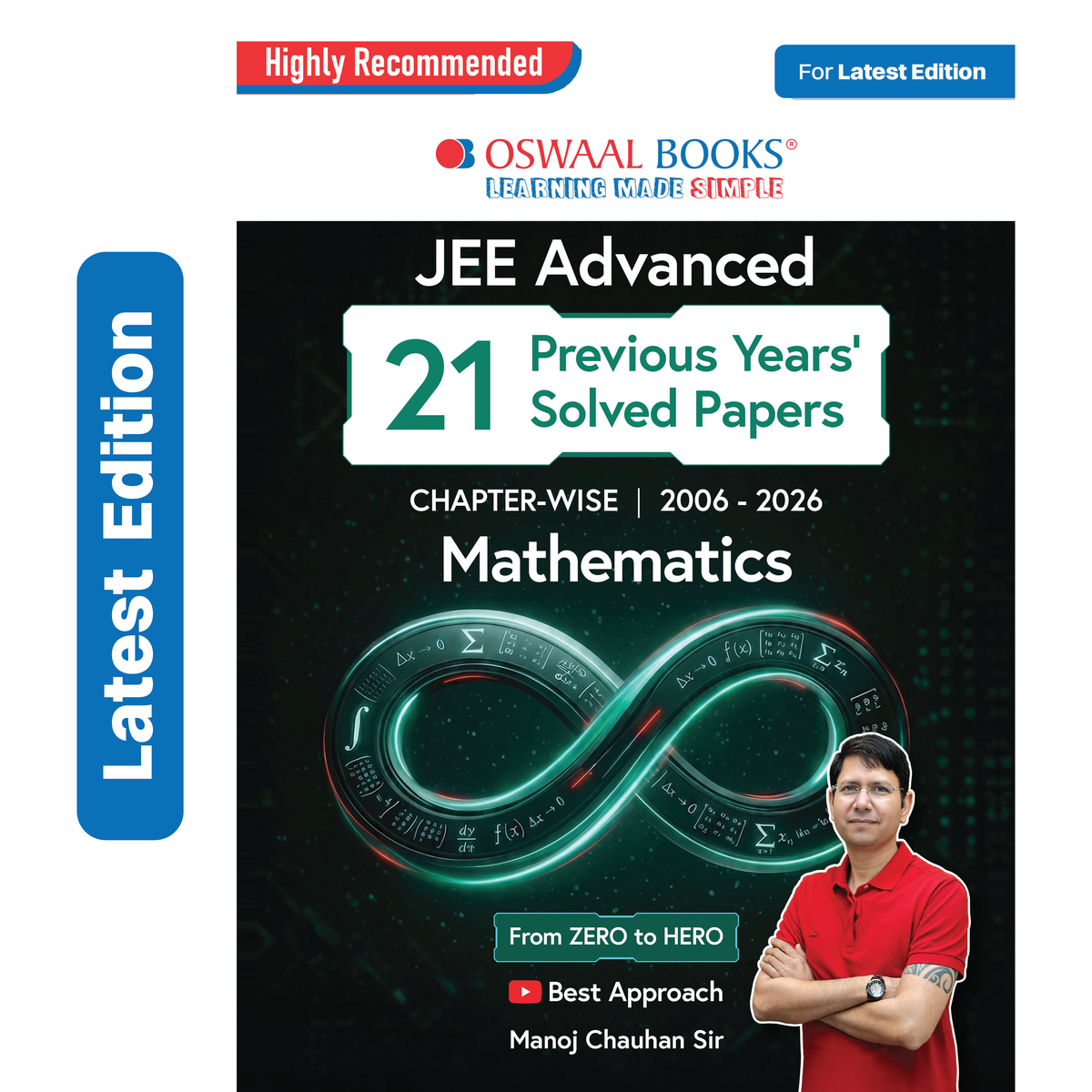 Oswaal JEE Advanced Mathematics | Chapter-wise 21 Previous Years' Solved Papers (2006-2026) | First Time in History-Zero to Hero | First Edition | Manoj Chauhan | For 2027 Exam