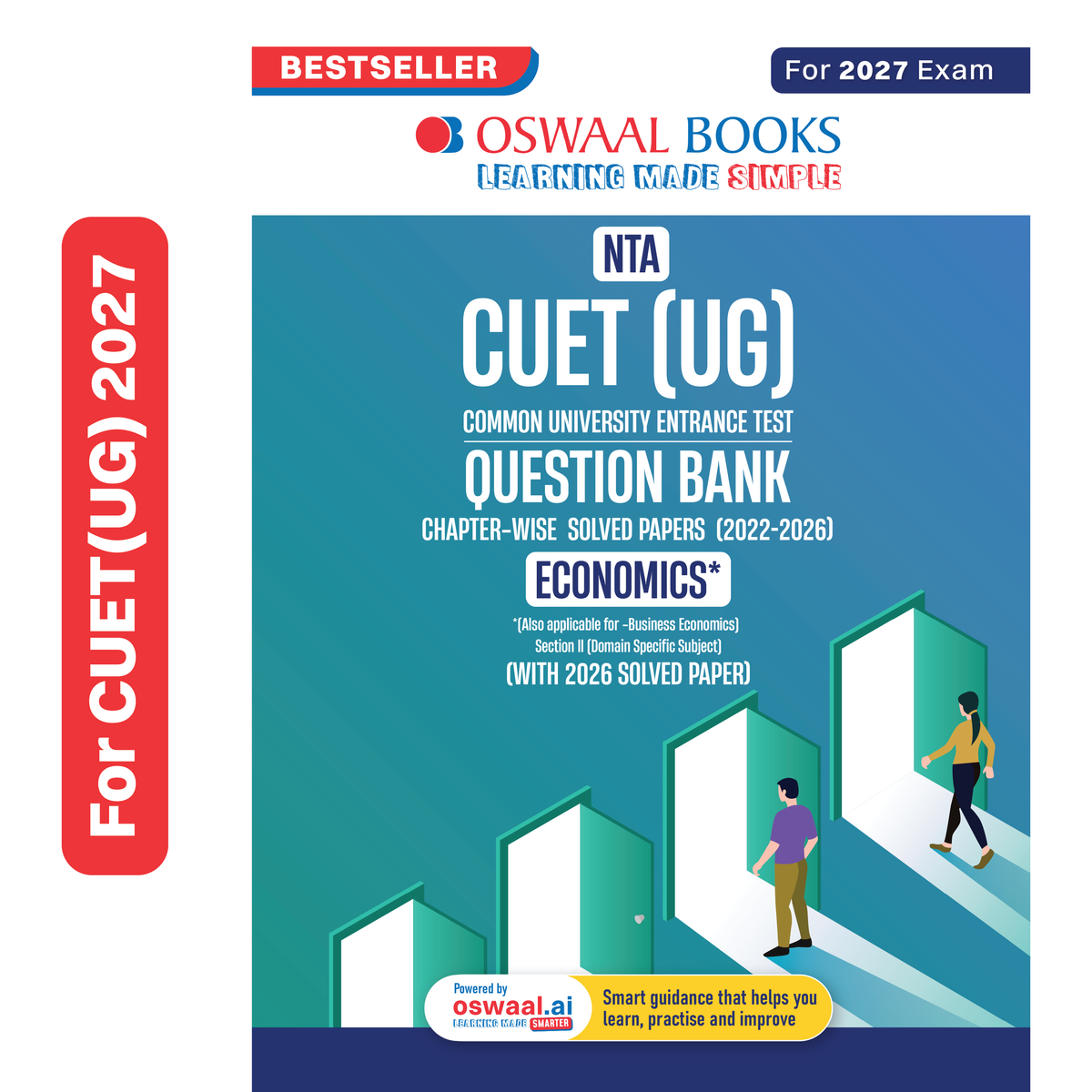 Oswaal NTA CUET (UG) Chapter-wise Solved Papers Question Bank | Economics | PYQs (2022 – 2026) NCERT aligned MCQs | With Solved Paper 2026 | For 2027 Exam | With Oswaal AI