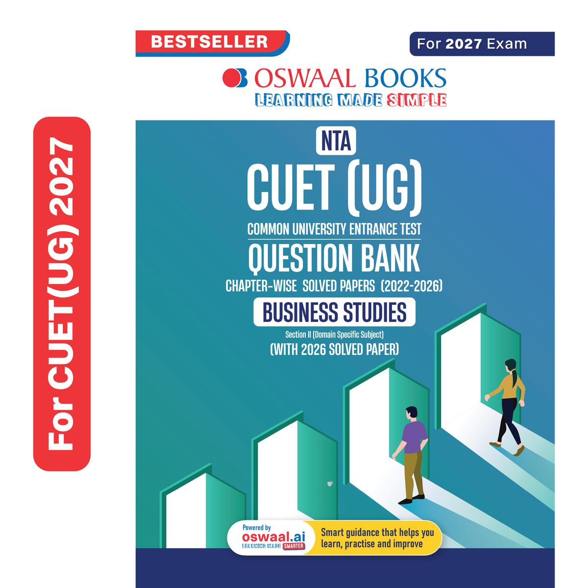 Oswaal NTA CUET (UG) Chapter-wise Solved Papers Question Bank | Business Studies | PYQs (2022 – 2026) NCERT aligned MCQs | With Solved Paper 2026 | For 2027 Exam | With Oswaal AI