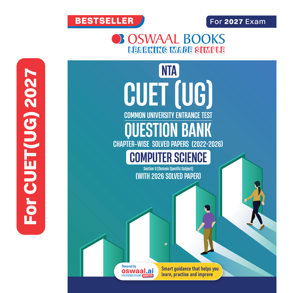 Oswaal NTA CUET (UG) Chapter-wise Solved Papers Question Bank | Computer Science | PYQs (2022 – 2026) NCERT aligned MCQs | With Solved Paper 2026 | For 2027 Exam | With Oswaal AI