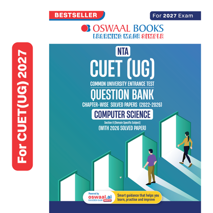Oswaal NTA CUET (UG) Chapter-wise Solved Papers Question Bank | Computer Science | PYQs (2022 – 2026) NCERT aligned MCQs | With Solved Paper 2026 | For 2027 Exam | With Oswaal AI