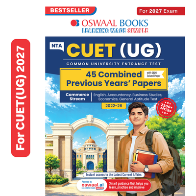 Oswaal NTA CUET (UG) 45 Combined Previous Years' Papers | Commerce Stream | PYQs (2022 – 2026) NCERT aligned MCQs | For 2027 Exam | With Oswaal AI