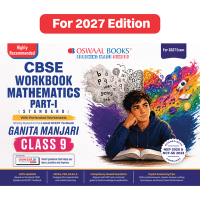 Oswaal CBSE Workbook Class 9 Mathematics Part-1 | aligned with NCERT Ganita Manjari | Perforated Worksheets for Practice with Competency Based questions | NEP 2020 + NCF-SE 2023 | 2027 Exam