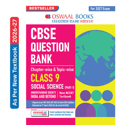 Oswaal CBSE Class 9 Social Science Part-1 Question Bank Chapter-wise & Topic-wise | Based on new NCERT Textbook Understanding Society India & Beyond | Includes Competency-Based Question, Self-Assessment