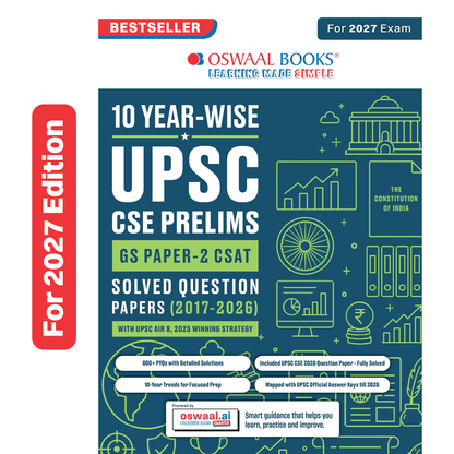 Oswaal UPSC CSE Prelims 10 Years Solved Papers | GS Paper 2 | CSAT | Year-wise 2017-2026 | Official Answer Keys | 10-Year Trend Analysis | For 2027 Exam