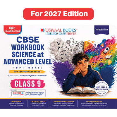 Oswaal CBSE Workbook Class 9 Science Advance Course | aligned with NCERT | Perforated Worksheets for Practice with Competency Based questions | NEP 2020 + NCF-SE 2023 | 2027 Exam