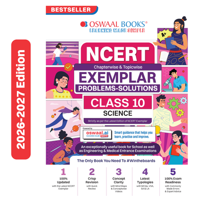 Oswaal NCERT Exemplar (Problems - Solutions) Class 10 Science Book For Latest Board Exams