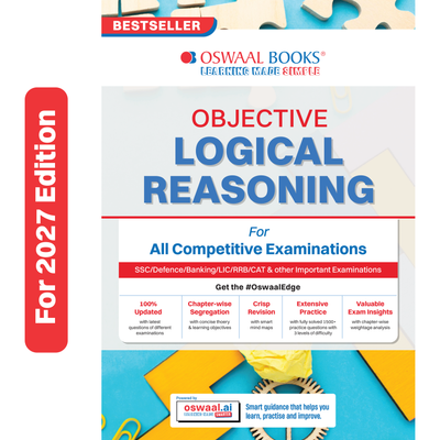 Oswaal Objective Logical Reasoning for All Competitive Exams English Medium | Chapter-wise & Topic-wise with 700+ Previous Years Questions | SSC, Banking, RRB, Defence, LIC | Latest Edition