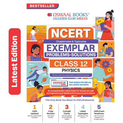 Oswaal NCERT Exemplar (Problems - Solutions) Class 12 Physics Book For Latest Board Exam