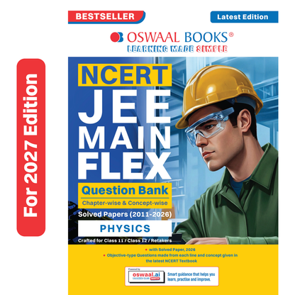 Oswaal NCERT JEE (Main) FLEX | Chapter-wise & Topic-wise NCERT Objective Question Bank-Physics | Includes-Jan & Apr 2026 Fully Solved Papers | Latest Edition For 2027 Exam | With Oswaal AI