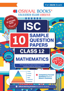 ISC | 10 Sample Question Papers | Class 12 | Mathematics (For 2025 Exam)