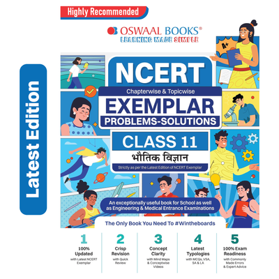 Oswaal NCERT Chapter-wise & Topic-wise Exemplar Problems - Solutions Class 11 Bhautik Vigyan