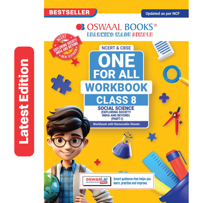 Oswaal One For All Workbook Class 8 Social Science Part-1 | NCERT & CBSE | Exploring Society India and Beyond | NCF Compliant | Competency-Based Assessment & Practice