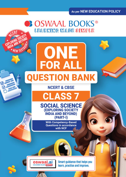 CBSE Class-7 One for All Social Science Part-1 (Exploring Society: India and Beyond) For 2026-27 Exam | As Per Latest NCERT & CBSE Syllabus | Chapter-Wise Question Bank, Revision Notes, Theory, Maps & Competency Based Questions
