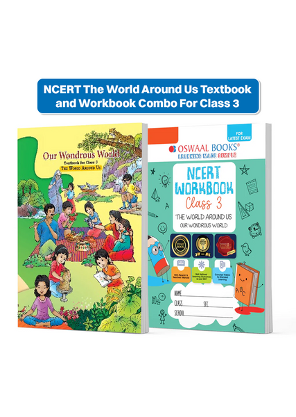 NCERT The World Around Us Textbook and Workbook For Class 3 | Updated NCERT Pattern | Includes Mind Maps & Revision notes | Teachers Manual (Set of 2 books)