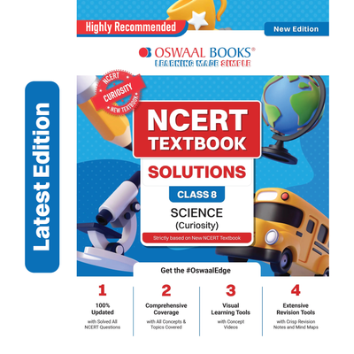 Oswaal NCERT Textbook Solutions Science Class 8 | For CBSE 2026-27 Exam | Based on Latest NCERT Curiosity | With Complete Solutions of Objective & Subjective Questions for Practice