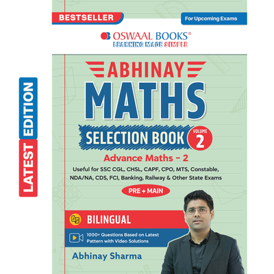 Oswaal Abhinay Maths Selection Book-Vol. 2 Bilingual for SSC CGL, CHSL, CAPF & All Govt Exams Concept Based Qs with Video Solutions | Algebra, Trigonometry, Height & Distance (For Latest Exam)