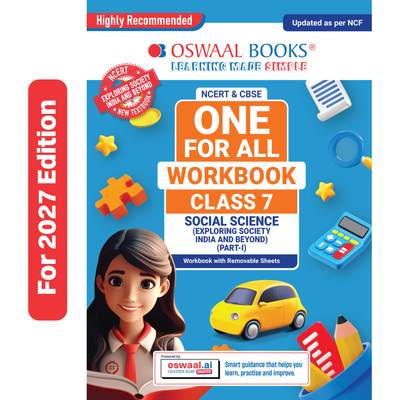 Oswaal One For All Workbook Class 7 Social Science Part-1 | NCERT & CBSE | Latest Exploring Society: India and Beyond | NCF Compliant | Competency-Based Assessment, Concept Building & Map Practice
